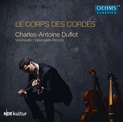 Ortiz / Duflot,charles-antoine - Le Corps Des Cordes - Music CD