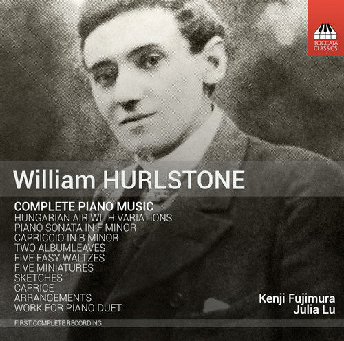 Hurlstone / Fujimura,kenji / Lu,julia - Complete Piano Music - Music CD