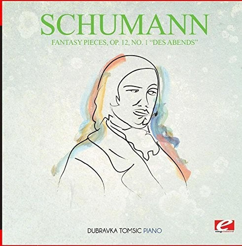 Schumann - Fantasy Pieces Op. 12 No. 1 Des Abends - Music CD