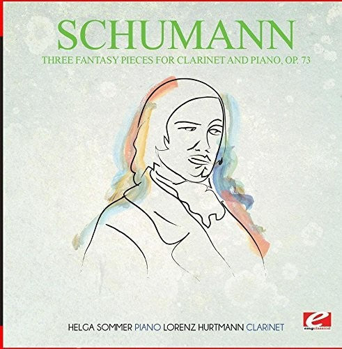 Schumann - Three Fantasy Pieces For Clarinet And Piano Op. 73 - Music CD