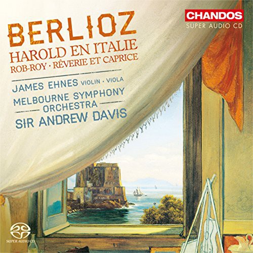 Berlioz / Ehnes / Melbourne Symphony Orchestra - Orchestral Works - Super Audio CD