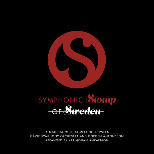Ankarblom,karl-johan / Antonsson,gorgen - Symphonic Stomp Of Sweden - Music CD