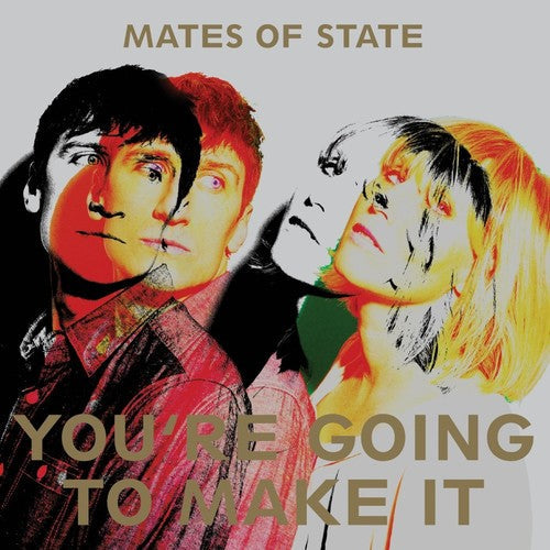 Mates Of State - You're Going To Make It - Music CD