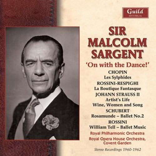 Chopin / Royal Opera House Orchestra - Sargent - On With The Dance 1960-62 - Music CD