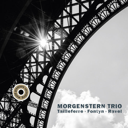 Morgenstern Trio - Tailleferre Fontyn & Ravel - Music CD