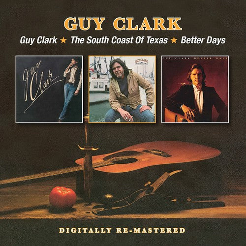 Clark,guy - Guy Clark South Coast Of Texas Better Days - Music CD