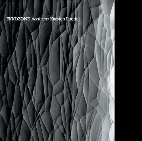 Fundal / Ekkozone / Hind / Reumert / Seibaek - Ekkozone Performs Karsten Fundal - Music CD