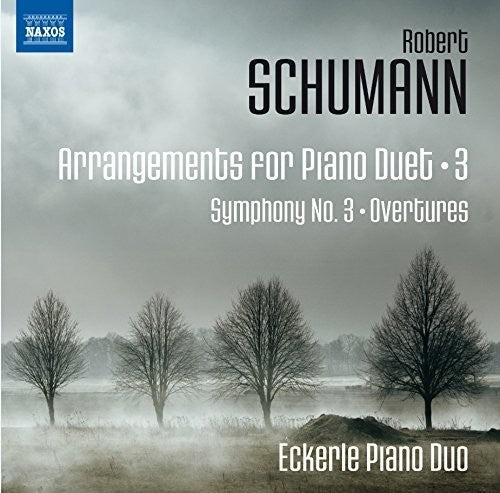 Schumann / Eckerle Piano Duo - Arrangements for Piano Duets 3 Music CD