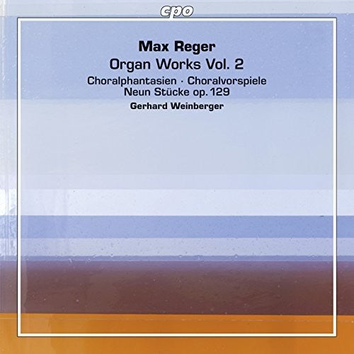 Reger / Gerhard Weinberger - Organ Works 2 - Super Audio CD