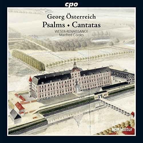 Oesterreich / Weser-renaissance / Cordes - Psalms & Cantatas - Music CD