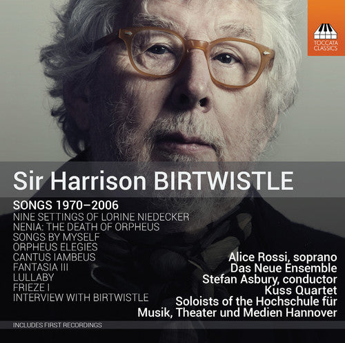Birtwistle / Rossi / Kuss Quartet / Korber - Songs 1970-2006 - Music CD
