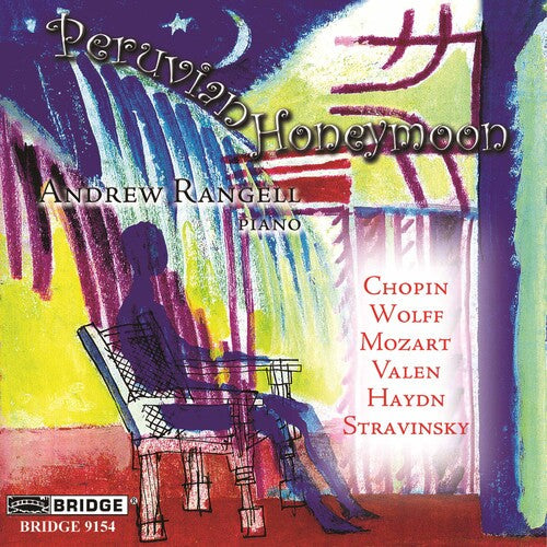 Rangell,andrew - Peruvian Honeymoon - Music CD