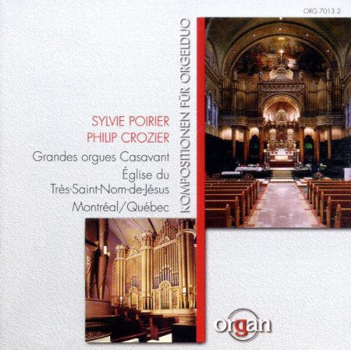 Poirier,crozier - Kompositionen Fur Orgelduo - Music CD