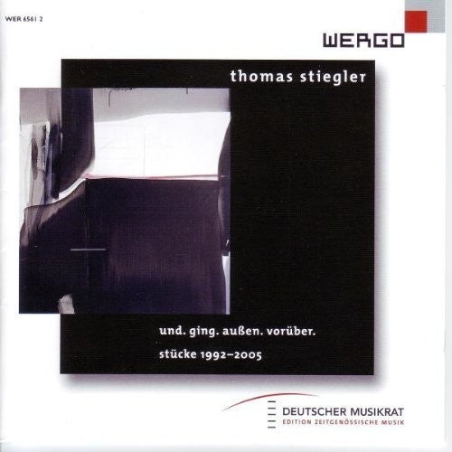 Stiegler: Und Ging Auben Voruber / Various - Stiegler: Und Ging Auben Voruber / Various - Music CD