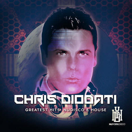 Chris Diodati Greatest Hits: Nu Disco / Var - Chris Diodati Greatest Hits: Nu Disco / Var - Music CD