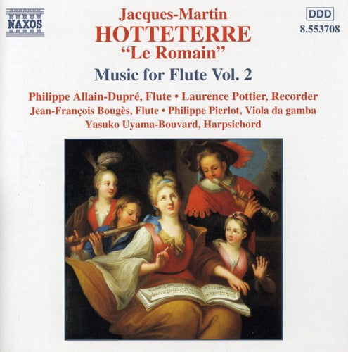 Hotteterre / Allain-dupre / Uyama-bouvard - Le Romain - Music CD