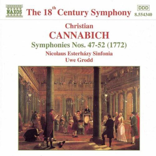 Cannabich / Nicolaus Esterhazy Sinfonia / Grodd - Symphonies 47-52 (1772) - Music CD