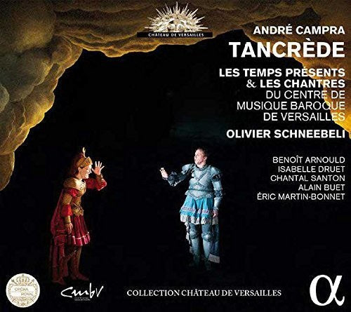 Campra / Orchestre Les Temps Presents / Schneebeli - Tancrede - Music CD