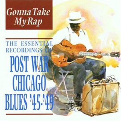 Gonna Take My Rap-esse: 1945-49 / Various - Gonna Take My Rap-esse: 1945-49 / Various - Music CD