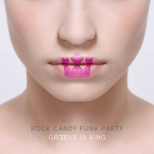 Rock Candy Funk Party - Groove Is King - Music CD