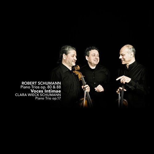 Schumann / Voces Intimae - Piano Trios Op. 80 & 88 - Music CD
