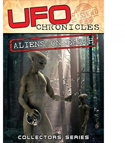 Ufo Chronicles: Aliens On Earth - Ufo Chronicles: Aliens On Earth - DVD