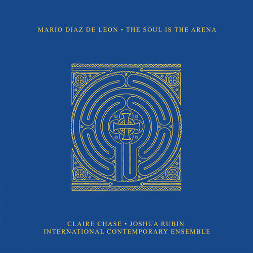 Diaz De Leon,mario - Soul Is The Arena - Music CD
