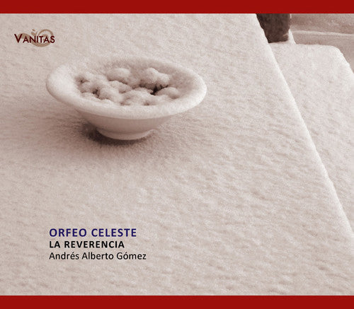 La Reverencia - Orfeo Celeste: Chamber Music - Music CD