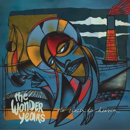 Wonder Years - No Closer To Heaven - Music CD
