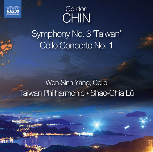 Chin / Yang / Taiwan Philharmonic / Lu - Cello Concerto No. 1 - Symphony No. 3 Taiwan - Music CD