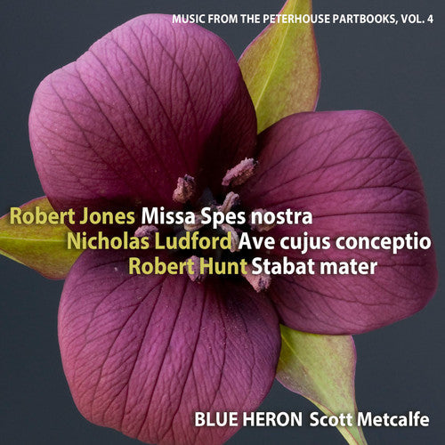 Jones / Blue Heron / Metcalfe - Music From The Peterhouse Partbooks 4 - Music CD