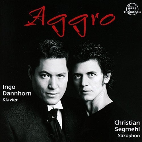 Milhaud / Segmehl / Dannhorn - Aggro - Saxophon & Klavier - Music CD