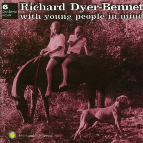 Dyer-bennet,richard - With Young People In Mind - Music CD