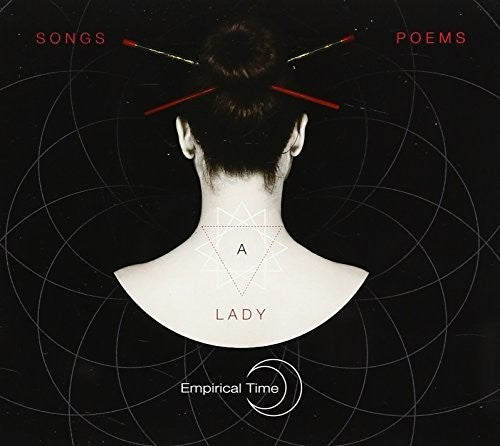 Empirical Time - Songs Poems & A Lady - Music CD