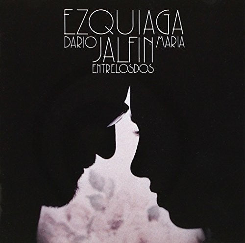 Ezquiaga,maria / Jalfin,dario - Entre Los Dos - Music CD