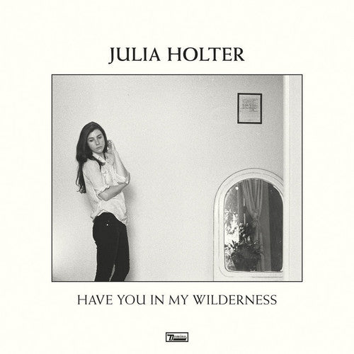 Holter,julia - Have You In My Wilderness - Vinyl Record