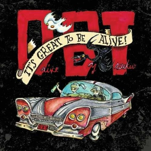 Drive-by Truckers - It's Great To Be Alive - Music CD