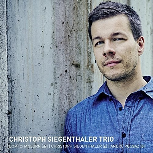 Christoph Siegenthaler Trio - Christoph Siegenthaler Trio - Music CD