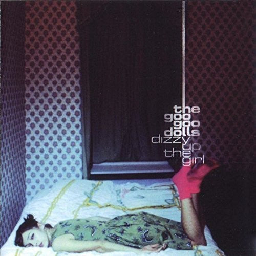 Goo Goo Dolls - Dizzy Up The Girl - Vinyl Record