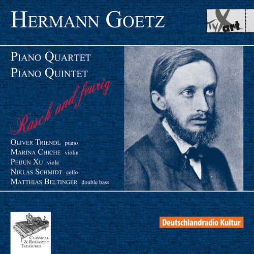 Goetz / Triendl / Chiche / Schmidt / Xu / Beltinge - Piano Quartet & Piano Quintet Music CD