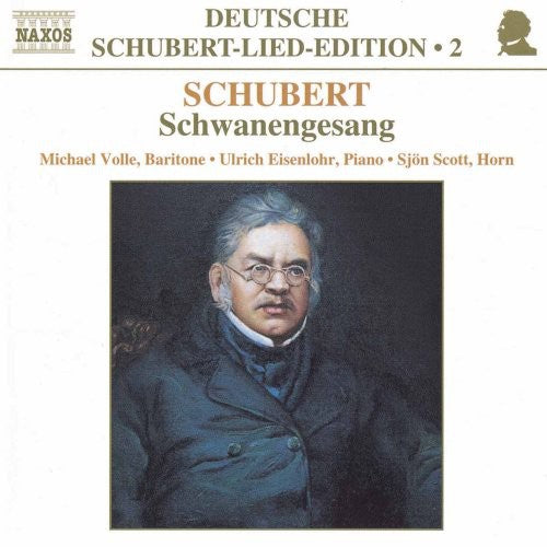 Schubert,franz Peter / Volle / Eisenlohr / Scott - Schwanengesang - Music CD