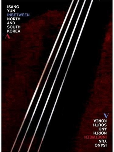 Yun,isang / Koh,bong-ihn - Inbetween North & South Korea - DVD