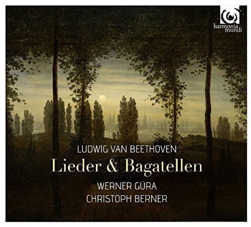 Beethoven,l. / Gura,werner / Berner,christoph - Lieder Bagatellen - Music CD