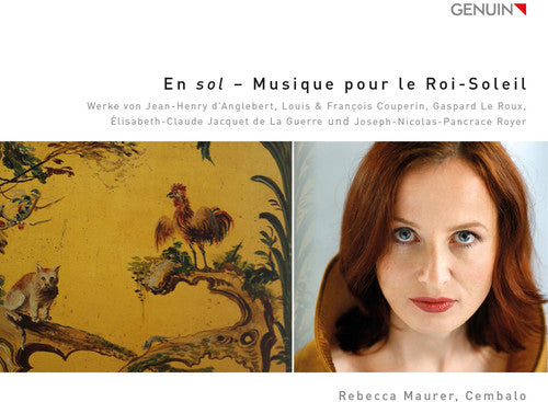 D'anglebert / Maurer,rebecca - En Sol - Musique Pour Le Roi-soleil - Music CD