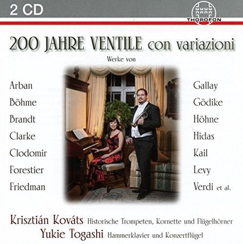 Kail / Kovats / Togashi - 200 Jahre Ventile Con Variazioni - Music CD