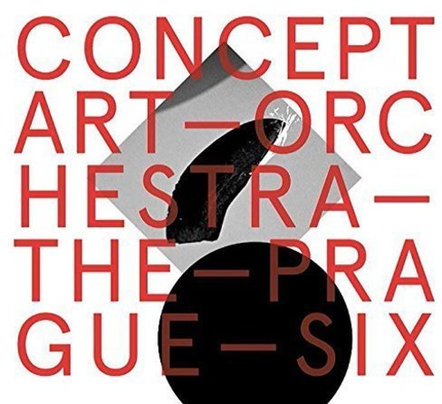 Concept Art Orchestra - Concept Art Orchestra - The Prague Six - Music CD
