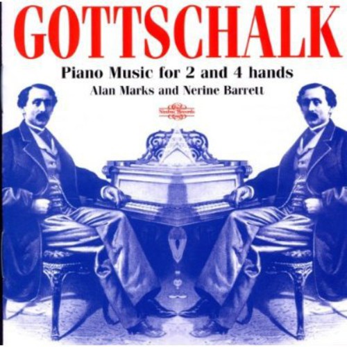 Gottschalk / Marks,alan / Barrett,nerine - Piano Music For 2 & 4 Hands - Music CD