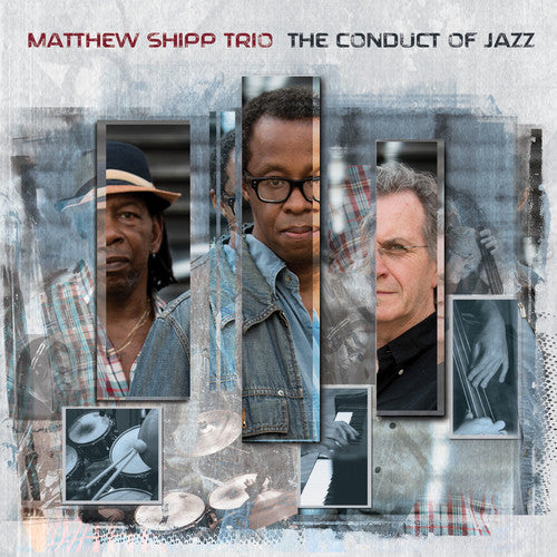 Shipp,matthew - Conduct Of Jazz - Music CD