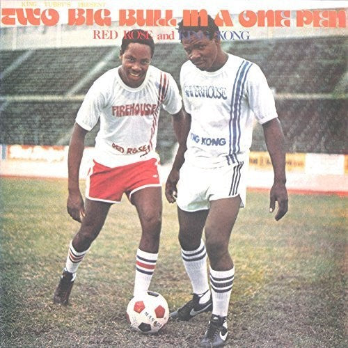 Red Rose,anthony & King Kong - Two Big Bull In A One Pen - Music CD
