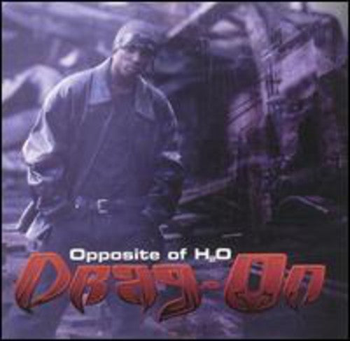 Drag-on - Opposite Of H2o - Music CD